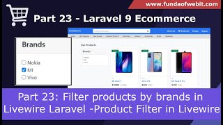 Laravel 9 Ecom - Part 23: Filter products by BRANDS in Livewire Laravel | Product Filter in Livewire