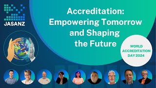 Accreditation: Empowering Tomorrow and Shaping the Future | World Accreditation Day 2024