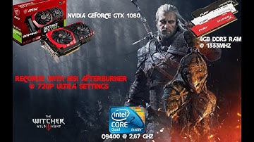 The Witcher 3 On Core 2 Quad q9400-4GB RAM-GTX 1080-Ultra Settings