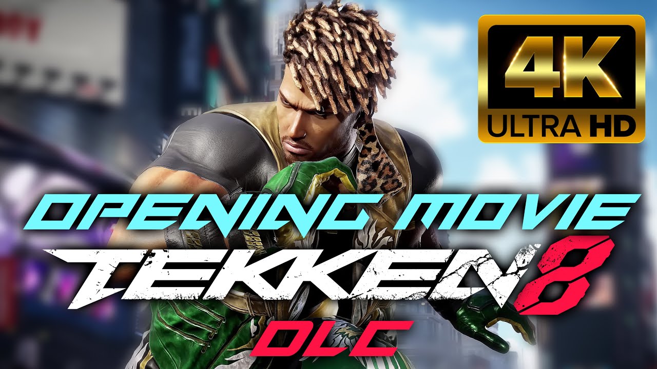 TEKKEN 8 - Opening Movie and DLC Announcement in 4K 60 FPS - YouTube