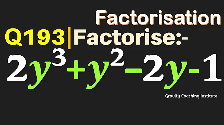 Q193 | Factorise 2y^3+y^2-2y-1 | Factorise 2 y cube + y square - 2y - 1 | 2y3+y2-2y-1 | 2 y ^3 + y^2