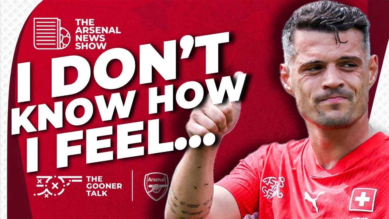 Granit Xhaka to CHELSEA?! Guimaraes Contract, ANOTHER Staff Member To Leave! Arsenal Transfer Show