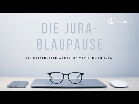 Die Jura-Blaupause #1: Worauf es wirklich (nicht) ankommt