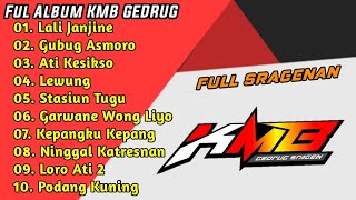 Full Album KMB GEDRUG || Full Sragenan