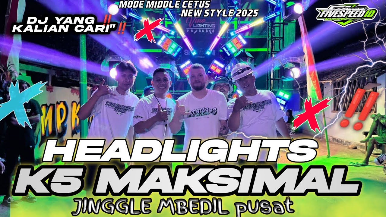 DJ PARTY HEADLIGHTS JINGGLE K5 MAKSIMAL VIRAL KARNAVAL SOUND HOREG 2025