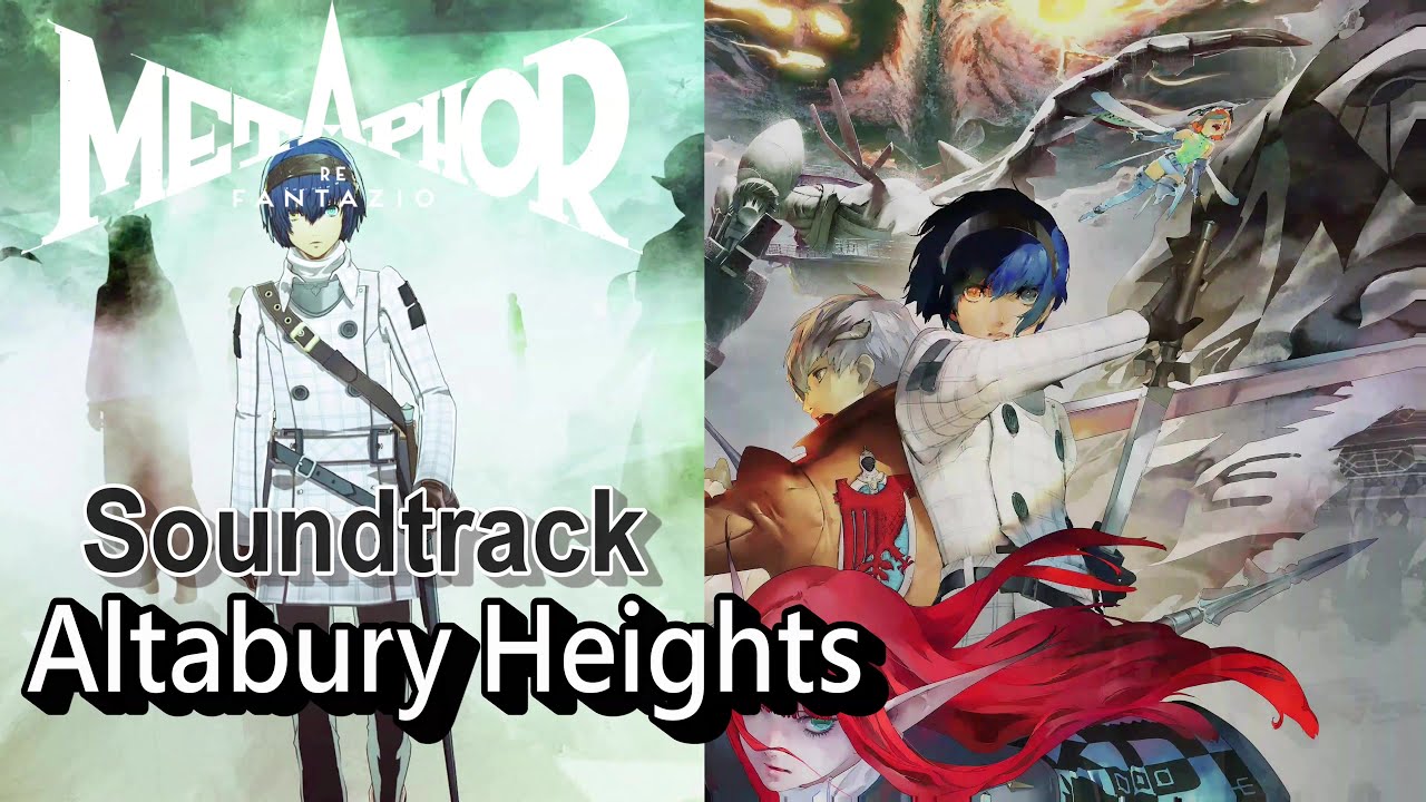 Metaphor ReFantazio OST - Altabury Heights Theme BGM (After Main Story)。Altabury Heights。Soundtrack