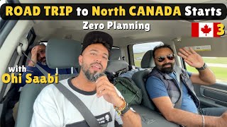 Road trip to YUKON Canada Begins with @OhiSaabi | Camping in Bear Area 🐻