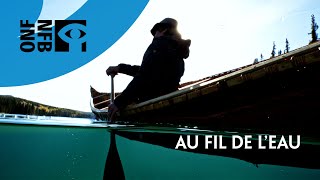 Au fil de l&#39;eau - (Bande-annonce 01m49s)