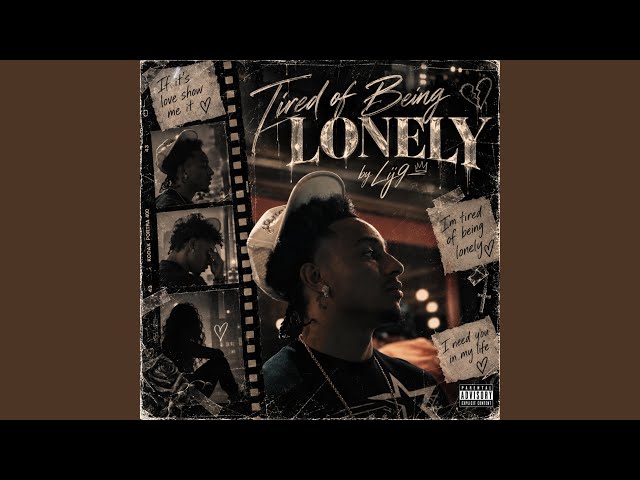 Tired of Being Lonely (feat. ProdbyMando)