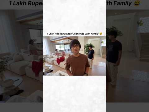 1 Lakh Rupees Dance Challenge With Family 😂#shorts #youtubeshorts #shortsfeed #souravjoshivlogs