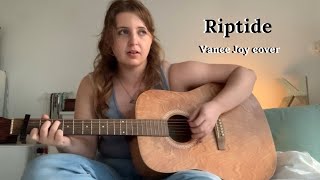 Riptide // Vance Joy cover