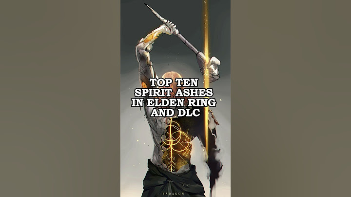 Ranking Top Ten Spirit Ashes in Elden Ring and DLC - Best Summons