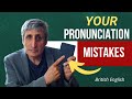 101 Pronunciation Mistakes Made by YOU