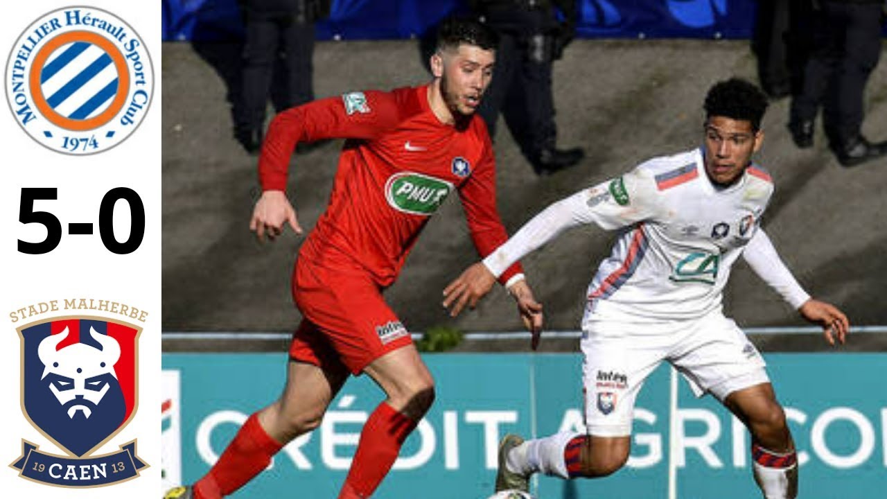 RÉSUMÉ MONTPELLIER 5-0 SM CAEN (16ÈME COUPE DE FRANCE)
