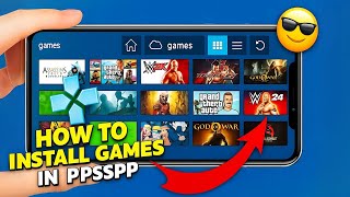 (2025) How To Install Game In PPSSPP Emulator Android | How To Add Games In Ppsspp