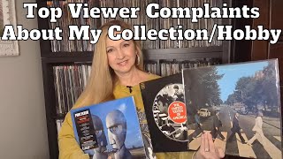 Top Complaints About My Vinyl Record Hobby...According to Viewers