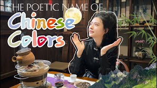 Chinese has their own COLOR SYSTEMS? ｜ The poetic name of chinese's colors