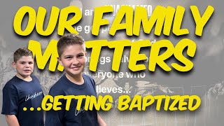 OUR FAMILY MATTERS  |  “…Getting Baptized !”  #baptism #believer #disciple #family by JBENHIKES 213 views 11 months ago 6 minutes, 14 seconds