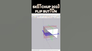 FLIP TOOL IN SKETCHUP 2023