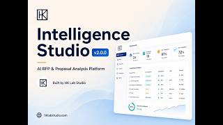 Intelligence Studio v2.0.0 | AI RFP & Proposal Analysis Platform | HK Lab Studio