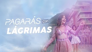 Corazón Serrano - Pagarás Con Lágrimas (Video Oficial)