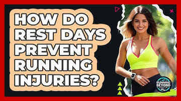How Do Rest Days Prevent Running Injuries?