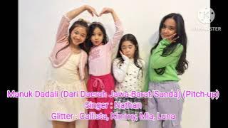 Download lagu Lagu Manuk Dadali (Sunda) by Nathan With Glitter Members (Callista Kimmy Mia Luna) (Pitch-up)
