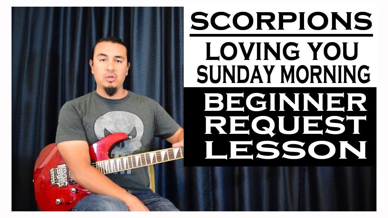 Scorpions Loving You Sunday Morning Guitar Lesson YouTube