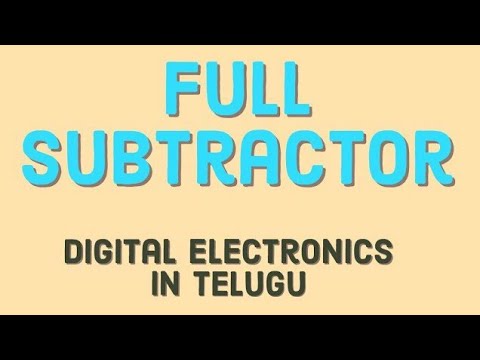 Full Subtractor | Digital Electronics In Telugu - YouTube