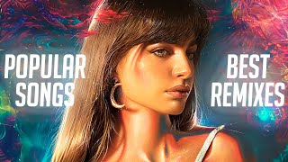 Best Remixes of Popular Songs 2024 &amp; Techno Music Mix