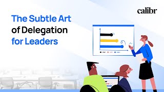 The Subtle Art of Delegation for Leaders | Master Effective Leadership Skills screenshot 5