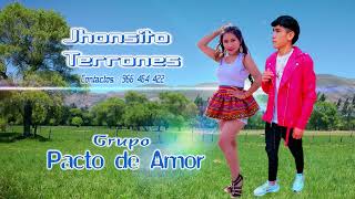 JHONCITO TERRONES_ENAMORADO DE TI-2024-Official Youtube