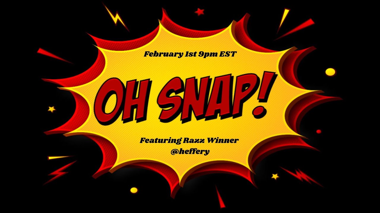 Oh Snap! Featuring Blokpax Razz Winner Heffery