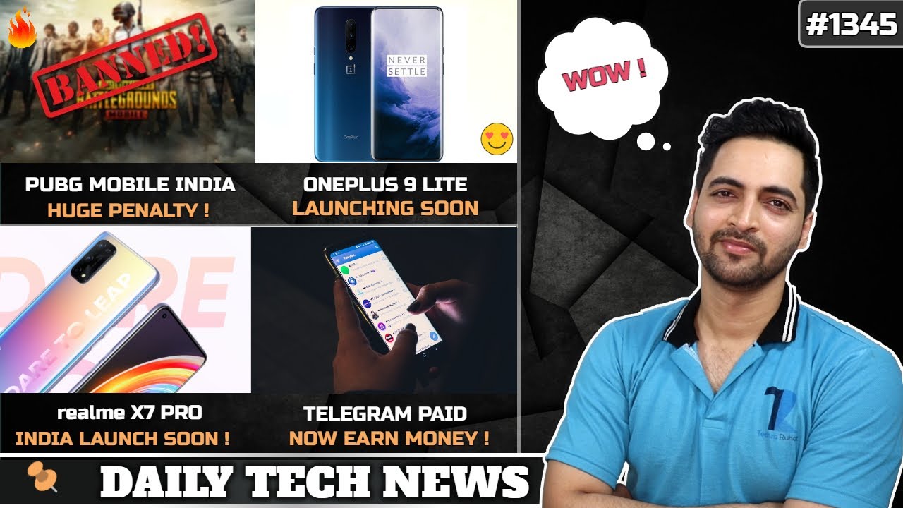 PUBG Mobile India Huge Penalty🤦‍♂️,Oneplus 9 Lite Launch,realme X7 Pro India,COD Mobile India Rs 35L
