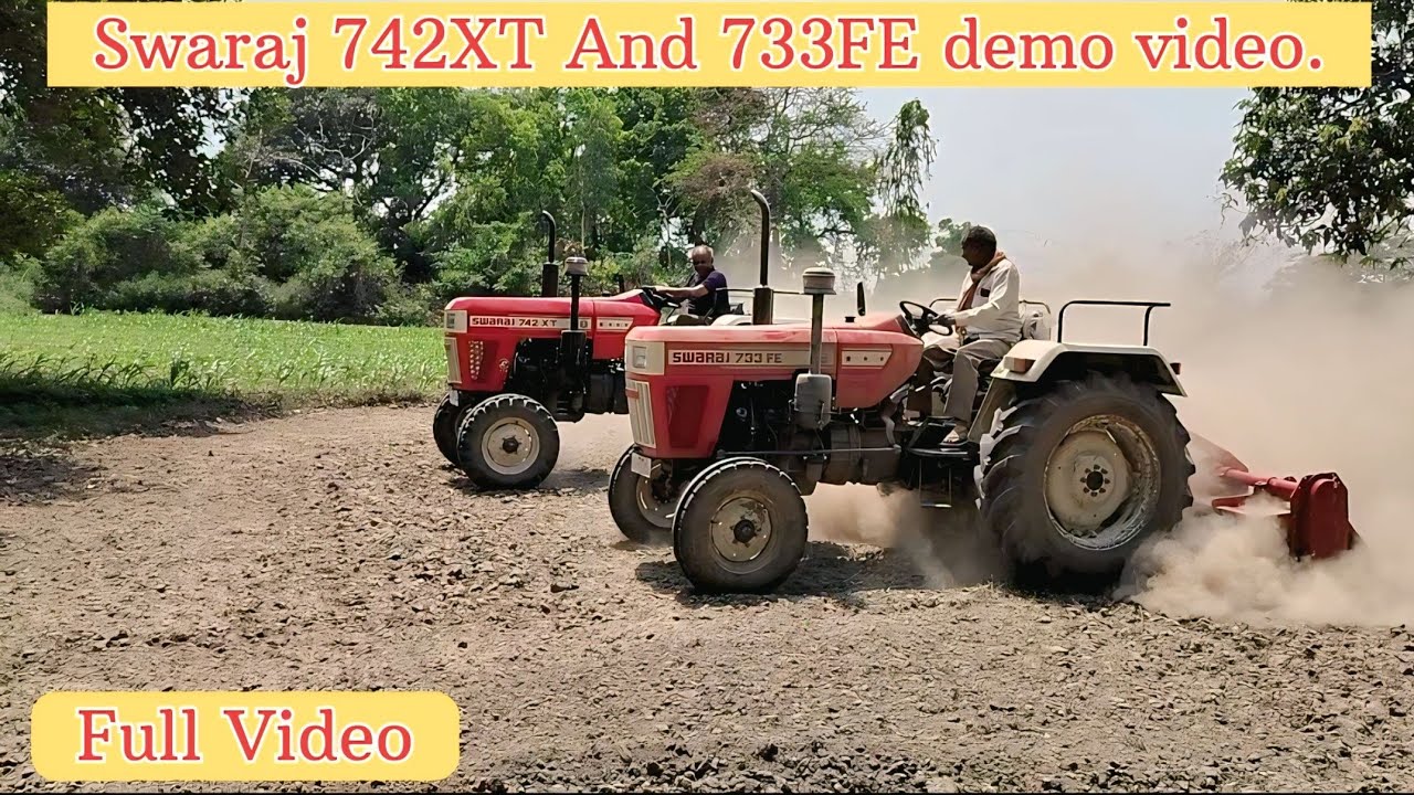 Swaraj 742XT With Swaraj 733FE Demo Full Video ... UP 24 farming..29 April 2025