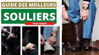 Guide des meilleurs souliers pour homme