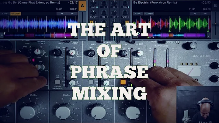 Art of Phrase Mixing House Music - Camelphat VS Robbie Rivera