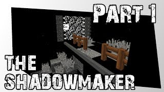 Auf der Suche nach Hoffnung | The Shadowmaker | Part 1