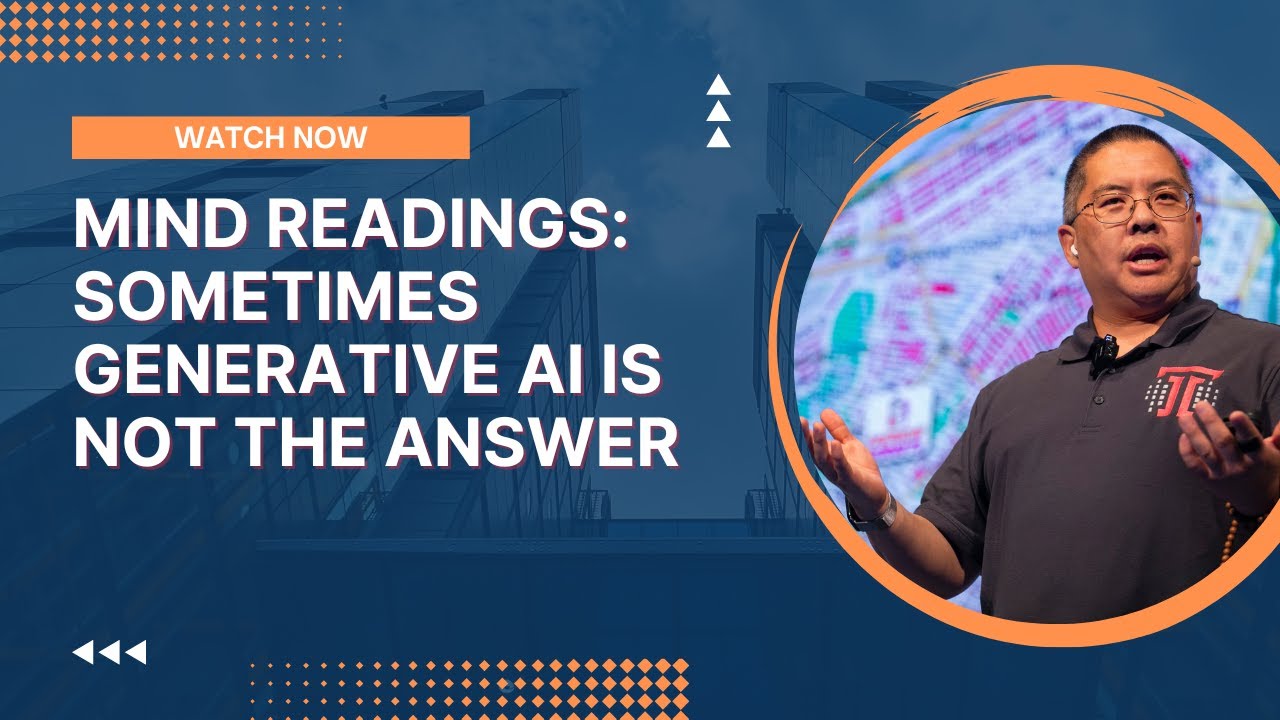 Mind Readings: Sometimes Generative AI Is Not The Answer - YouTube