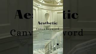 Aesthetic canva element keywords #canvakeywords #elements #keywords #aesthetickeywords #canvashorts