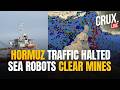 HORMUZ LIVE | US Uses Sea Drones To Clear Mines As Traffic Halts After Iran Vessel Attacks| Trump