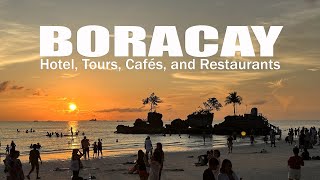 Boracay | Hotel, Tours, Cafés, Bars, and Restaurants | Travel Guide