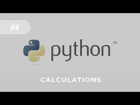 Python Tutorial for Beginners - Lesson 4: Calculations