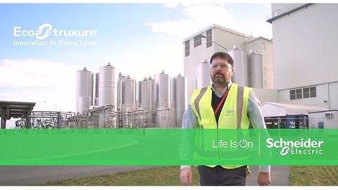IoT EcoStruxure™ at Fonterra Ensures Efficiency