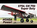 Stol ch 750 super duty powered by the viking honda engine