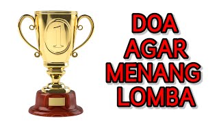 Doa Agar Menang Lomba | versi 2