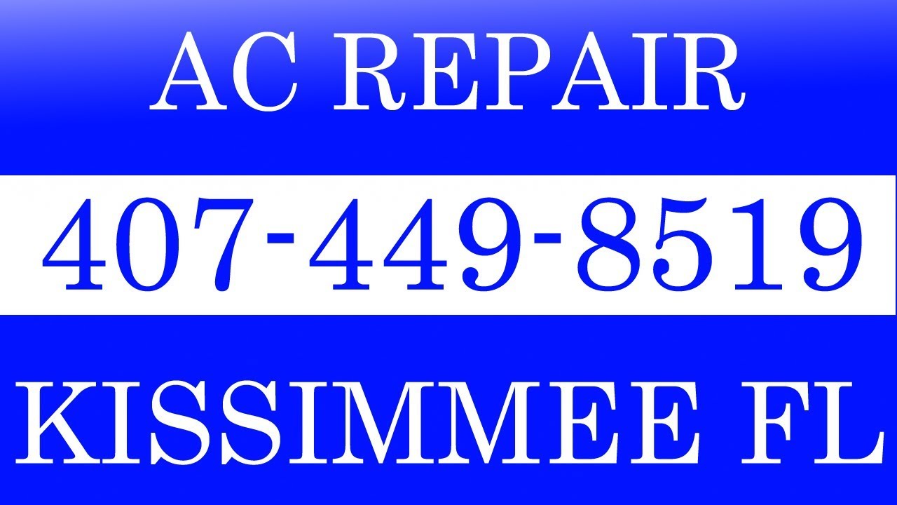 AC Repair Kissimmee FL Air Conditioning Repair YouTube