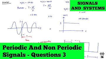 Periodic And Non Periodic Signals | Questions 3 | Signals And Systems