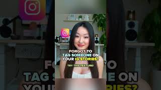 Instagram Story Feature | Tag someone after you post!