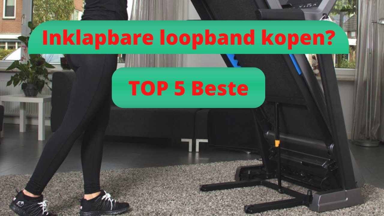 TOP 5 Beste Opvouwbare / Inklapbare Loopbanden (2026)